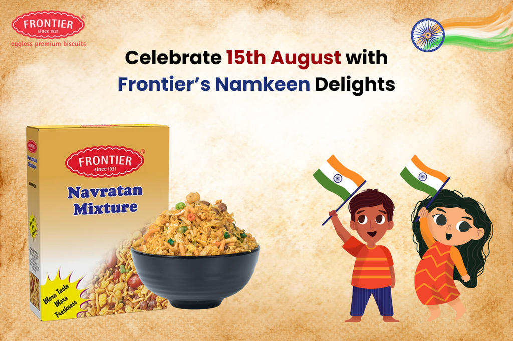 Celebrate 15th August with Frontier’s Namkeen Delights