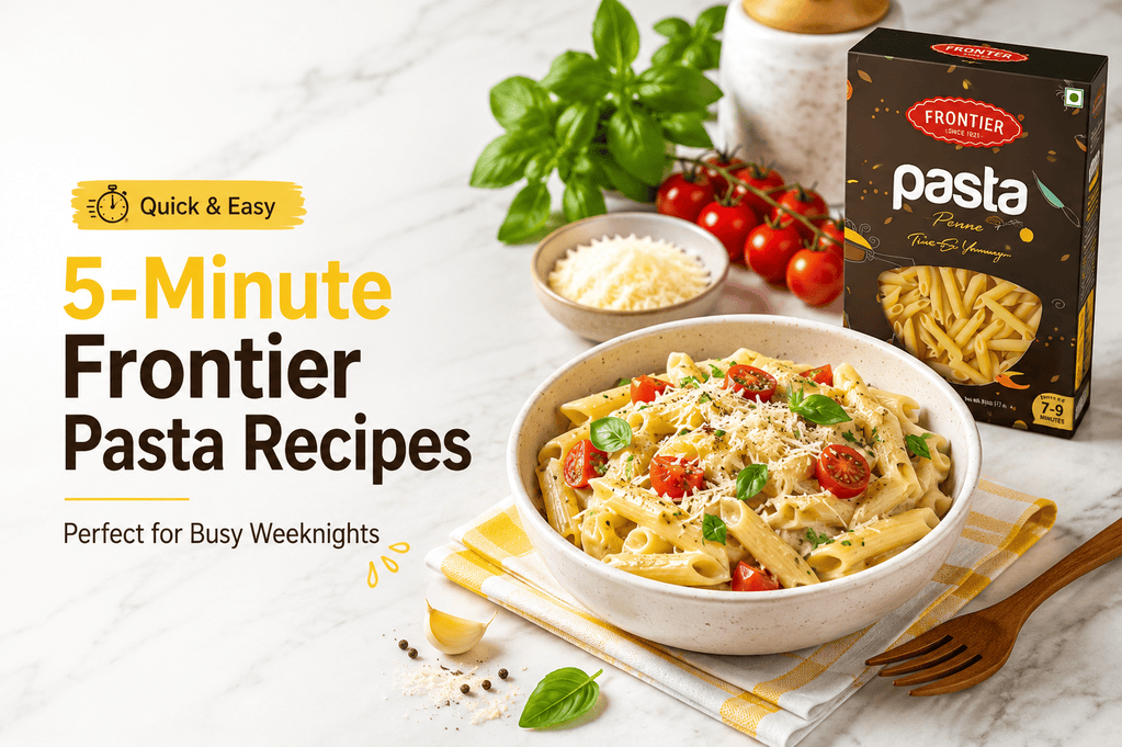 5-Minute Frontier Pasta Recipes for Busy Weeknights